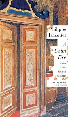 A Calm Fire - Jaccottet, Philippe