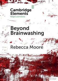 Beyond Brainwashing - Moore, Rebecca