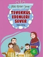 Tevekkül Edenleri Sever - Aktas, Rabia