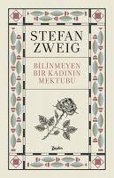 Bilinmeyen Bir Kadinin Mektubu - Zweig, Stefan