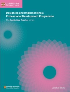Designing and Implementing a Professional Development Programme - Ellams, Jonathan