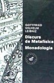 Discurs de metafísica ; Monadologia Discurs de metafísica ; Monadologia