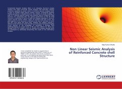 Non Linear Seismic Analysis of Reinforced Concrete shell Structure
