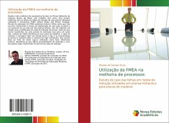 Utilização da FMEA na melhoria de processos: - de Campos Krum, Ricardo