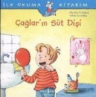 Caglarin Süt Disi - Tielmann, Christian; Kraushaar, Sabine