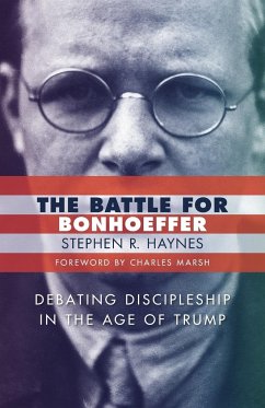 Battle for Bonhoeffer - Haynes, Stephen R