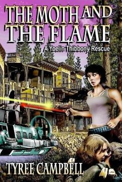 The Moth and the Flame - Campbell, Tyree