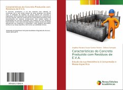 Características do Concreto Produzido com Resíduos de E.V.A. - Sousa Santos Pereira, Angélica Mariana;Sampaio, Débora