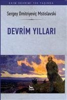 Devrim Yillari - Dmitriyevic Mstislavski, Sergey