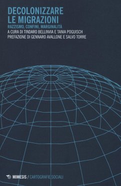Cover Decolonizzare le migrazioni. Razzismo, confini, marginalità
