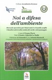 Noi a difesa dell'ambiente Noi a difesa dell'ambiente
