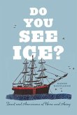 Do You See Ice?: Inuit and Americans at Home and Away