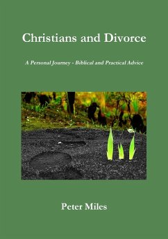 Christians and Divorce - Miles, Peter