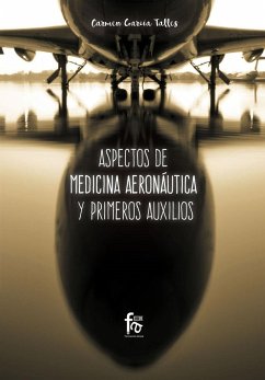 Aspectos de medicina aeronáutica y primeros auxilios - García Talles, Carmen