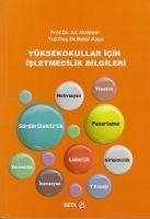 Yüksekokullar Icin Isletmecilik Bilgileri - Akdemir, Ali; Ayca, Betül