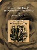 Rough and Ready (eBook, ePUB)