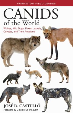 Canids of the World - Castello, Dr. Jose R.