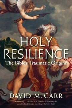 Holy Resilience - Carr, David M.