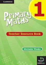 Primary Maths Teacher Resource Book 1 - Weeks, Michelle