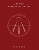 A Proven Management Manual A Proven Management Manual