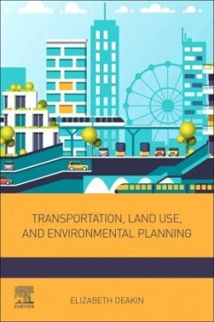 Transportation, Land Use, and Environmental Planning - Deakin, Elizabeth