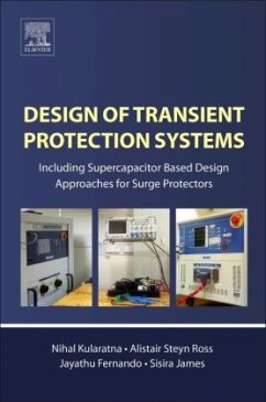 Design of Transient Protection Systems - Kularatna, Nihal;Ross, Alistair Steyn;Fernando, Jayathu