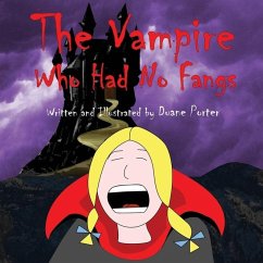 The Vampire Who Had No Fangs - Porter, Duane