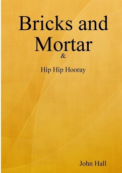 Bricks and Mortar - Hall, John