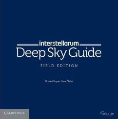 Interstellarum Deep Sky Guide Field Edition - Stoyan, Ronald; Glahn, Uwe