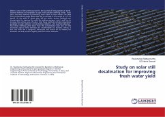 Study on solar still desalination for improving fresh water yield - Sathyamurthy, Ravishankar;Harris Samuel, DG