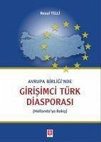 Avrupa Birliginde Girisimci Türk Diasporasi - Telli, Resul