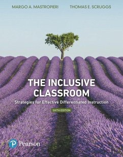 The Inclusive Classroom - Mastropieri, Margo; Scruggs, Thomas