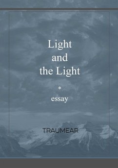 Light and the Light - Traumear