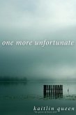 One More Unfortunate (eBook, ePUB)