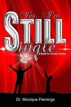 Cover Yes...I'm Still Single (eBook, ePUB)