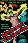 Guilty Pleasures of the Horror Film (eBook, ePUB)