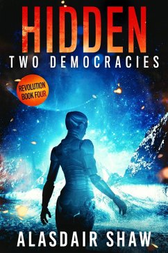 Cover Hidden (Two Democracies: Revolution, #4) (eBook, ePUB)