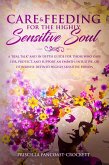 Care & Feeding for the Highly Sensitive Soul (eBook, ePUB)