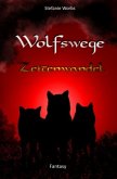 Wolfswege / Wolfswege 4