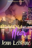 If You Hear Me (Hollywood Muses, #2) (eBook, ePUB)