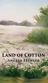 Land of Cotton