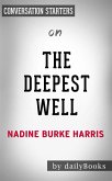 The Deepest Well by Dr. Nadine Burke Harris   Conversation Starters (eBook, ePUB)