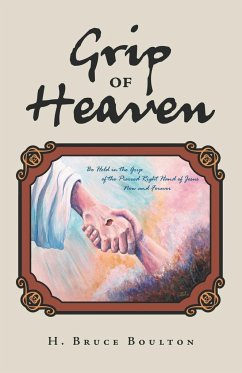 Grip of Heaven - Boulton, H. Bruce