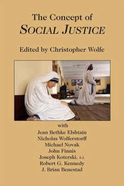 The Concept of Social Justice - Wolfe, Christopher