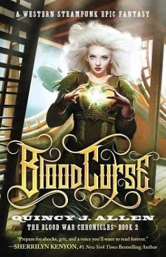 Blood Curse: Book 2 of the Blood War Chronicles - Allen, Quincy J.