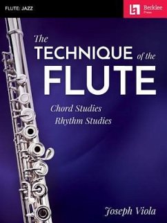 The Technique of the Flute: Chord Studies * Rhythm Studies - Viola, Joseph