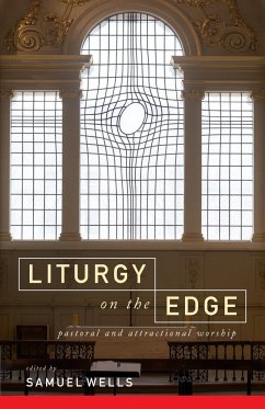 Liturgy on the Edge - Wells, Samuel