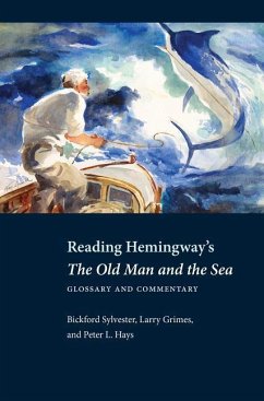 Reading Hemingway's the Old Man and the Sea - Sylvester, Bickford; Grimes, Larry; Hays, Peter L