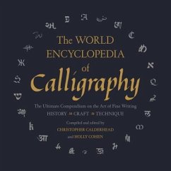 The World Encyclopedia of Calligraphy - Calderhead, Christopher