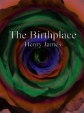 The Birthplace (eBook, ePUB)